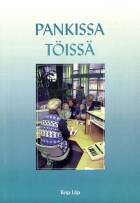 Pankissa töissä. Tutkimus naisten ja miesten ura- ja palkkakehityksestä pankkialalla ajanjaksolla 1990-1997 - b152