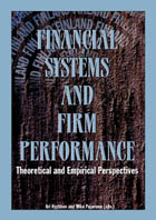 Financial Systems and Firm Performance. Theoretical and Empirical Perspectives - ETLA_B200