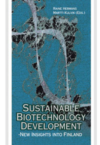 Sustainable Biotechnology Development – New Insights into Finland - B217