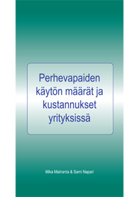 Perhevapaiden käytön määrät ja kustannukset yrityksissä - b229