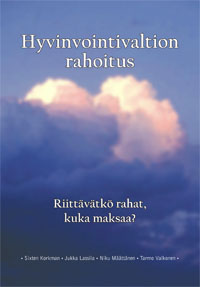 Hyvinvointivaltion rahoitus – Riittävätkö rahat, kuka maksaa? - B230