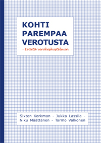 Kohti parempaa verotusta – Eväitä verokeskusteluun - B237