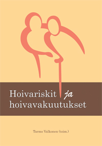 Hoivariskit ja hoivavakuutukset - hoivariskit_ja_hoivavakuutukset