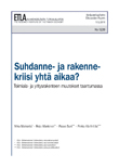 Suhdanne- ja rakennekriisi yhtä aikaa? Toimiala- ja yritysrakenteen muutokset taantumassa - dp1239