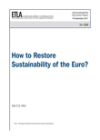 How to Restore Sustainability of the Euro? - dp1259