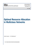Optimal Resource Allocation in Multiclass Networks - dp1262