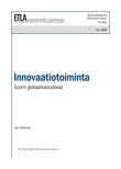 Innovaatiotoiminta – Suomi globaalitaloudessa. Loppuraportti - dp1263