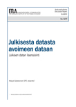 Julkisesta datasta avoimeen dataan – Julkisen datan lisensiointi - dp1277