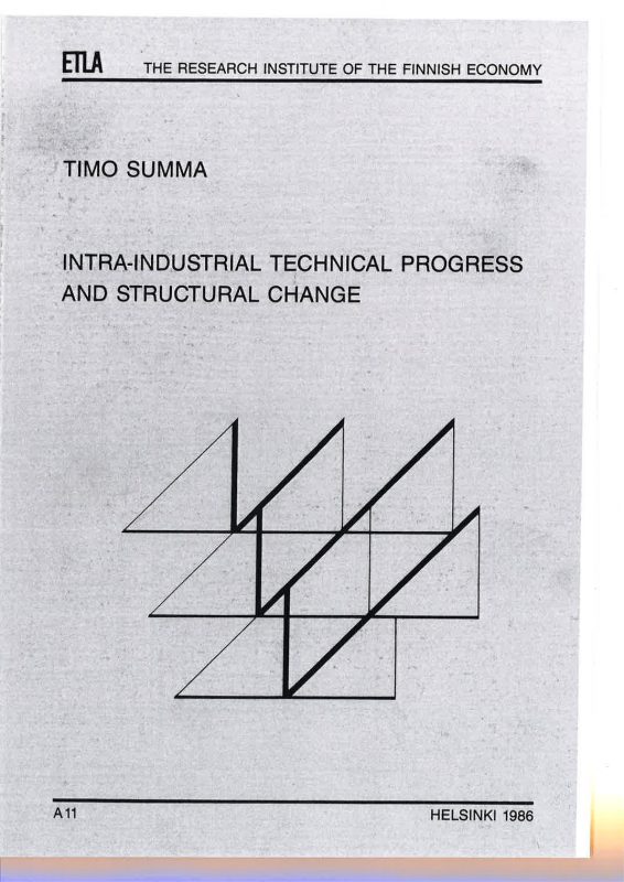 Intra-Industrial Technical Progress and Structural Change. An Application of the Frontier and Short-Run Industry Production Functions Based on Micro-Data - A11