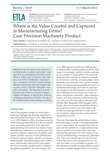 Where is the Value Created and Captured in Manufacturing Firms? Case Precision Machinery Product - ETLA-Muistio-Brief-9