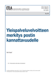 Yleispalveluvelvoitteen merkitys postin kannattavuudelle - ETLA-Raportit-Reports-19