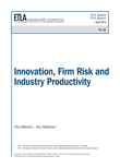 Innovation, Firm Risk and Industry Productivity - ETLA-Raportit-Reports-22