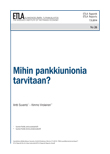 Mihin pankkiunionia tarvitaan? - ETLA-Raportit-Reports-26