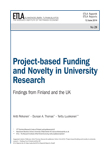 Project-based Funding and Novelty in University Research – Findings from Finland and the UK - ETLA-Raportit-Reports-29