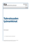 Tulevaisuuden työmarkkinat - ETLA-Raportit-Reports-30