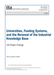 Universities, Funding Systems, and the Renewal of the Industrial Knowledge Base – UNI Project Findings - ETLA-Raportit-Reports-33