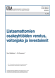 Listaamattomien osakeyhtiöiden verotus, voitonjako ja investoinnit - ETLA-Raportit-Reports-40