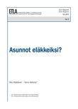 Asunnot eläkkeiksi? - ETLA-Raportit-Reports-5