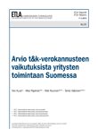 Arvio t&k-verokannusteen vaikutuksista yritysten toimintaan Suomessa - ETLA-Raportit-Reports-51