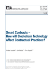 Smart Contracts – How will Blockchain Technology Affect Contractual Practices? - ETLA-Raportit-Reports-68