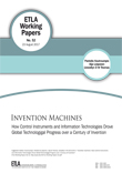 Invention Machines: How Control Instruments and Information Technologies Drove Global Technologigal Progress over a Century of Invention - ETLA-Working-Papers-52