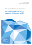 Are Competitiveness Reports by IMD and WEF Fit to Support the Conduct of Economic Policy in Finland? - VNK_2017_51