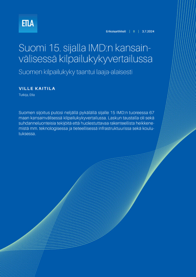 Suomi 15. sijalla IMD:n kansainvälisessä kilpailukykyvertailussa - Etla-Erikoisartikkeli-8-Suomi-15-sijalla-IMDn-kansainvalisessa-kilpailukykyvertailussa-2024