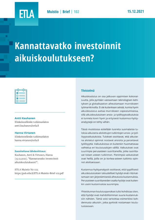 Kannattavatko investoinnit aikuiskoulutukseen? - ETLA-Muistio-Brief-102