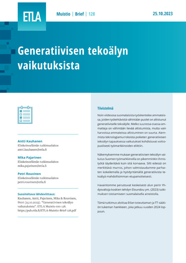 Generatiivisen tekoälyn vaikutuksista - ETLA-Muistio-Brief-128