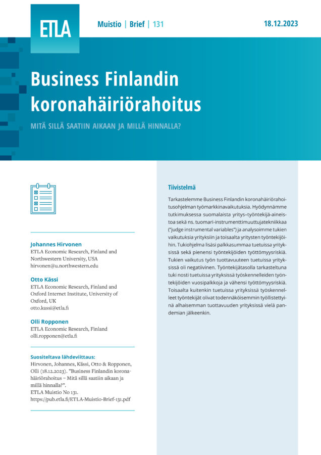 Business Finlandin koronahäiriörahoitus – Mitä sillä saatiin aikaan ja millä hinnalla? - ETLA-Muistio-Brief-131