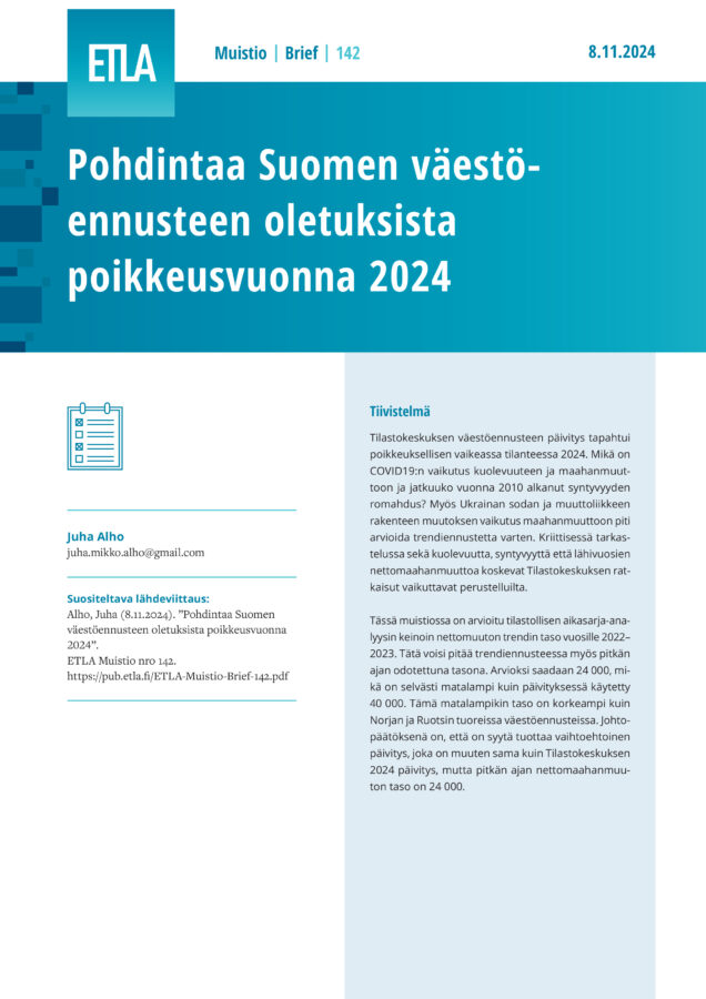 Reflections on the Assumptions of Finland’s Population Forecast in the Exceptional Year of 2024 - ETLA-Muistio-Brief-142