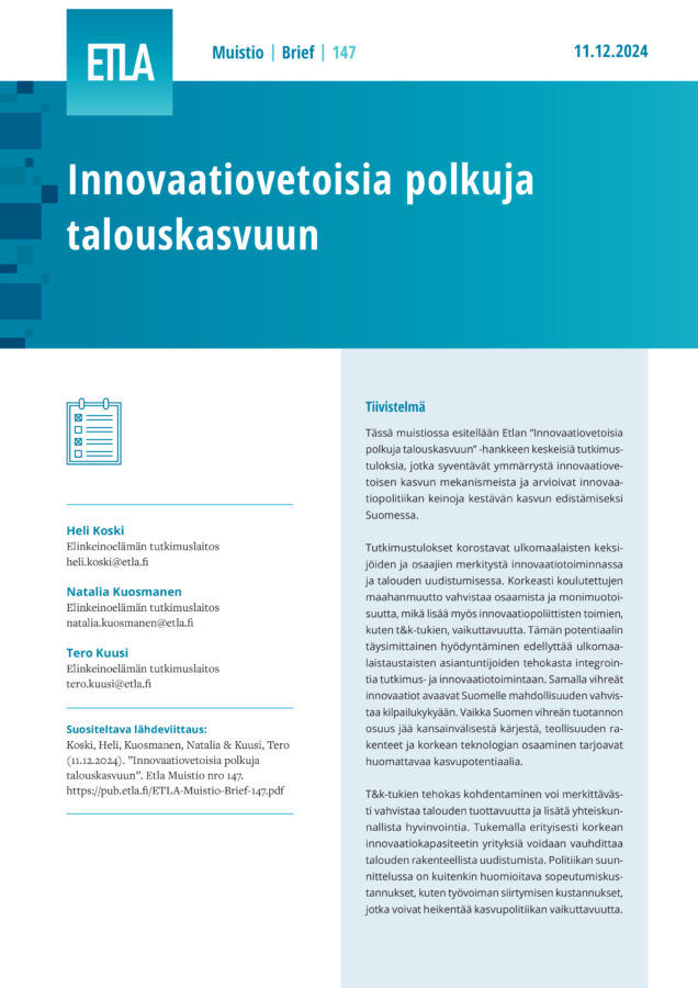 Innovaatiovetoisia polkuja talouskasvuun - ETLA-Muistio-Brief-147