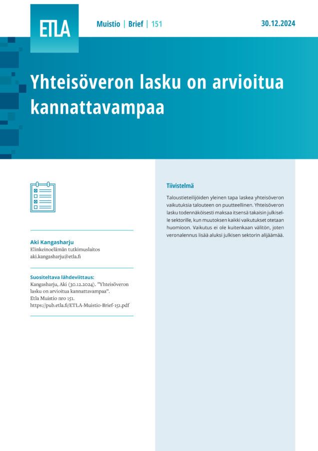 Yhteisöveron lasku on arvioitua kannattavampaa - ETLA-Muistio-Brief-151