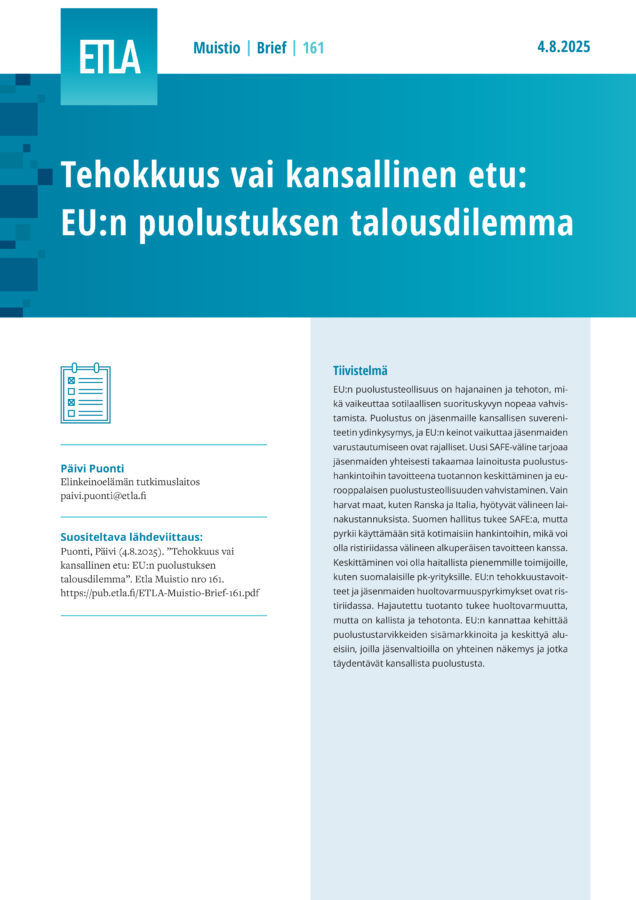 Efficiency or National Interest: The Economic Dilemma of EU Defense - ETLA-Muistio-Brief-161