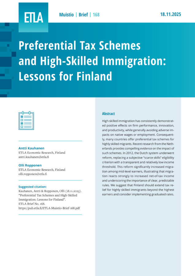 ​​Preferential Tax Schemes and High-Skilled Immigration: Lessons for Finland - ETLA-Muistio-Brief-168