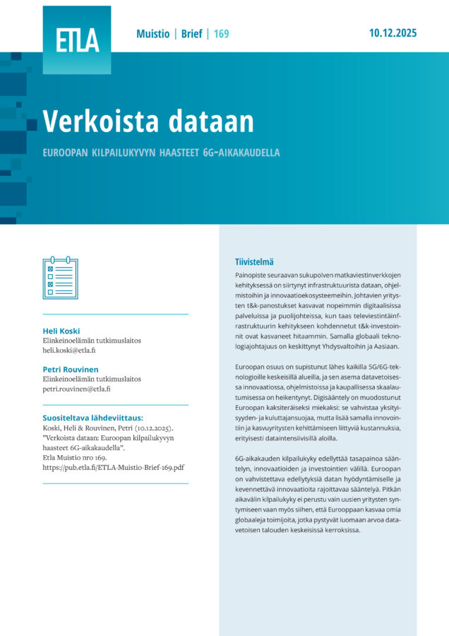 Verkoista dataan: Euroopan kilpailukyvyn haasteet 6G-aikakaudella - ETLA-Muistio-Brief-169