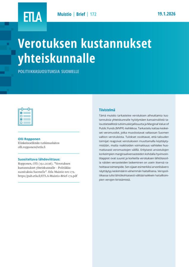 The Societal Costs of Taxation – Policy Recommendations for Finland - ETLA-Muistio-Brief-172