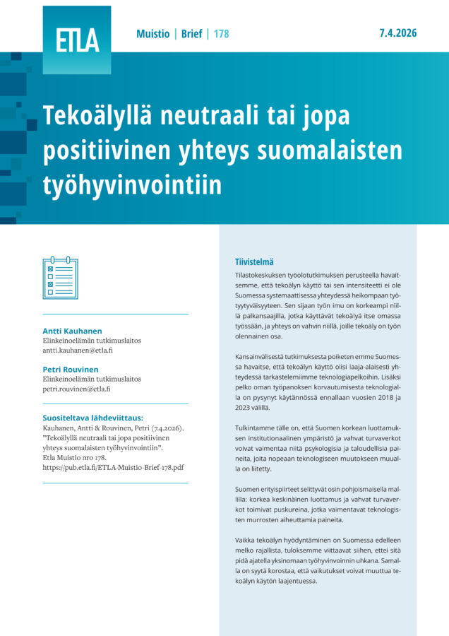 Tekoälyllä neutraali tai jopa positiivinen yhteys suomalaisten työhyvinvointiin - ETLA-Muistio-Brief-178