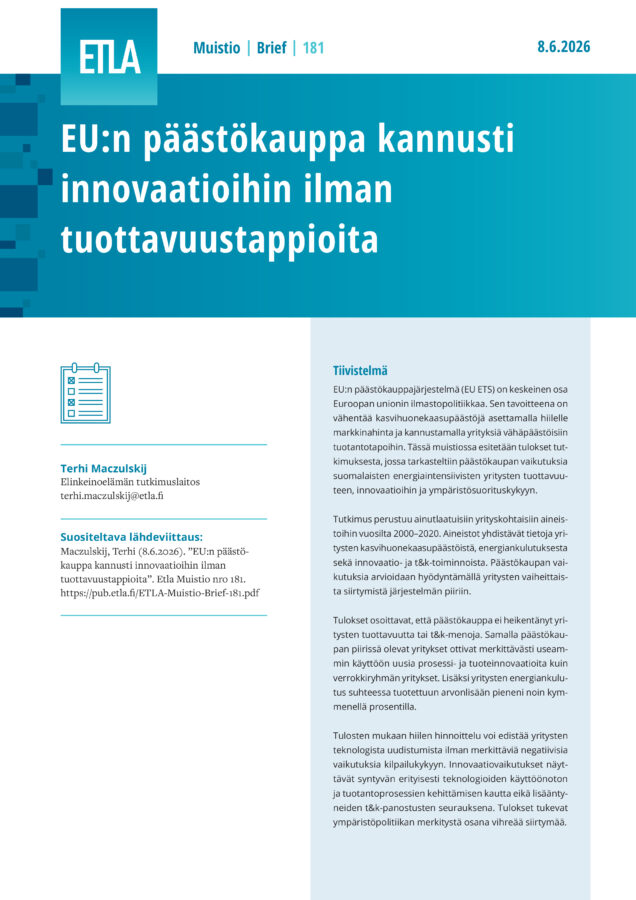 EU:n päästökauppa kannusti innovaatioihin ilman tuottavuustappioita - ETLA-Muistio-Brief-181