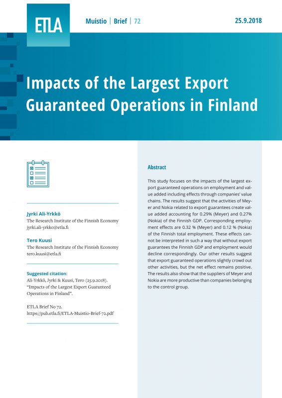 Impacts of the Largest Export Guaranteed Operations in Finland - ETLA-Muistio-Brief-72