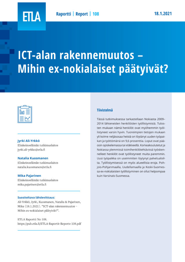 ICT-alan rakennemuutos – Mihin ex-nokialaiset päätyivät? - ETLA-Raportit-Reports-108