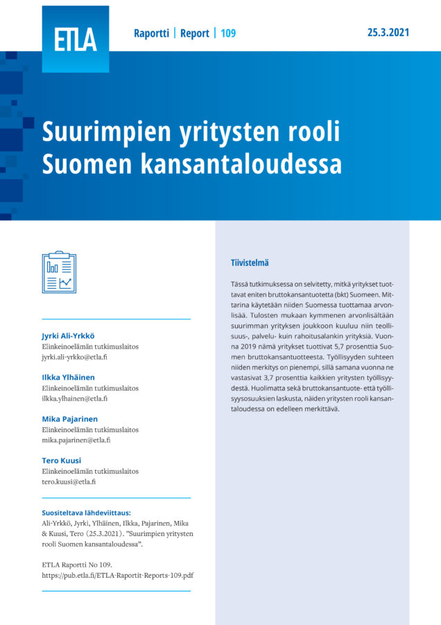 The Role of the Largest Companies in the Finnish Economy - ETLA-Raportit-Reports-109