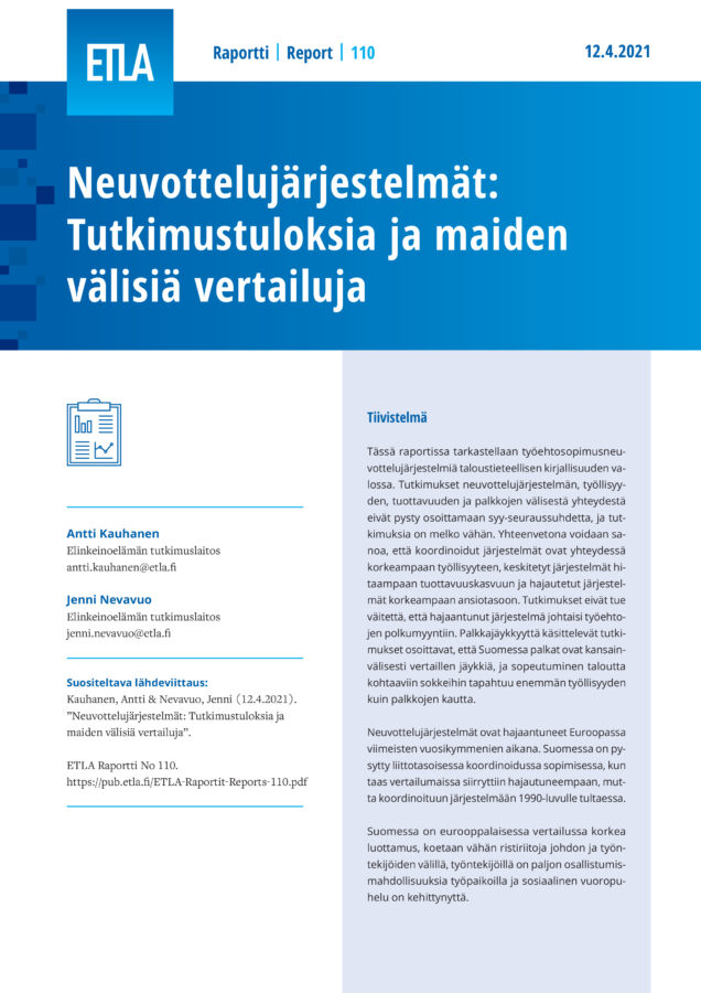 Neuvottelujärjestelmät: Tutkimustuloksia ja maiden välisiä vertailuja - ETLA-Raportit-Reports-110