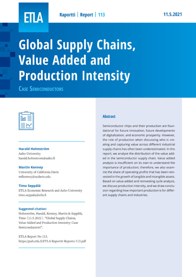 Global Supply Chains, Value Added and Production Intensity: Case Semiconductors - ETLA-Raportit-Reports-113