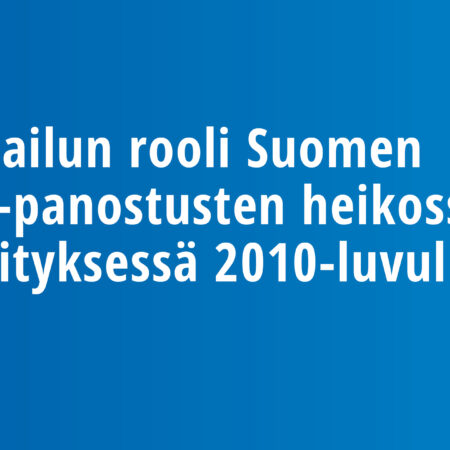 Kilpailun rooli Suomen t&k-panostusten heikossa kehityksessä 2010-luvulla