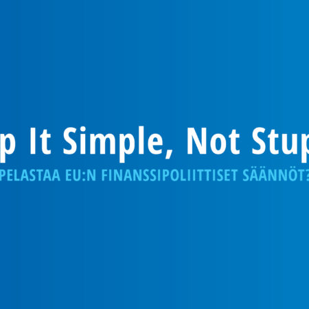 Keep It Simple, Not Stupid – Kuinka pelastaa EU:n finanssipoliittiset säännöt?