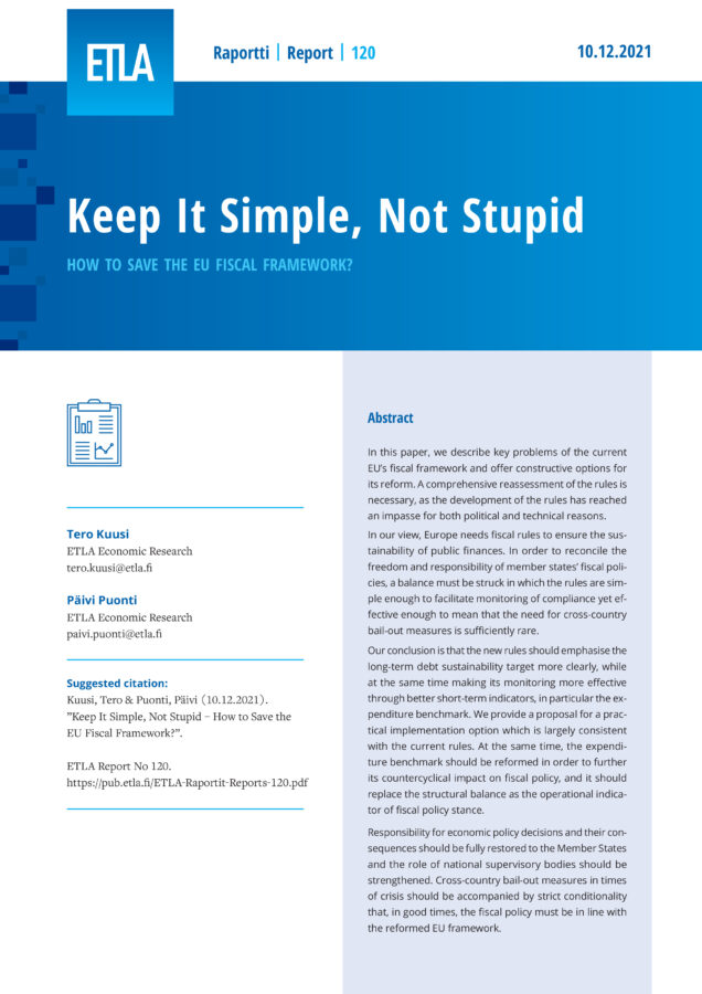 Keep It Simple, Not Stupid – How to Save the EU Fiscal Framework? - ETLA-Raportit-Reports-120