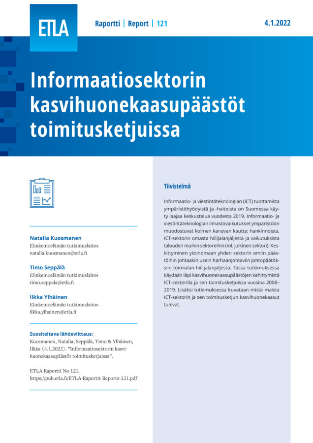 Informaatiosektorin kasvihuonekaasupäästöt toimitusketjuissa - ETLA-Raportit-Reports-121