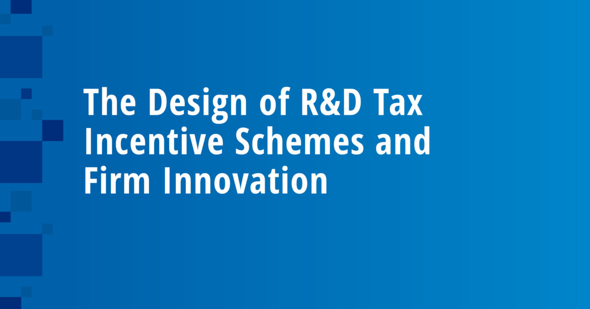 The Design of R&D Tax Incentive Schemes and Firm Innovation