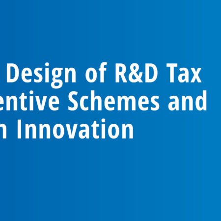 The Design of R&D Tax Incentive Schemes and Firm Innovation